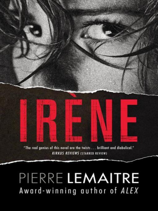 Title details for Irene by Pierre Lemaitre - Available